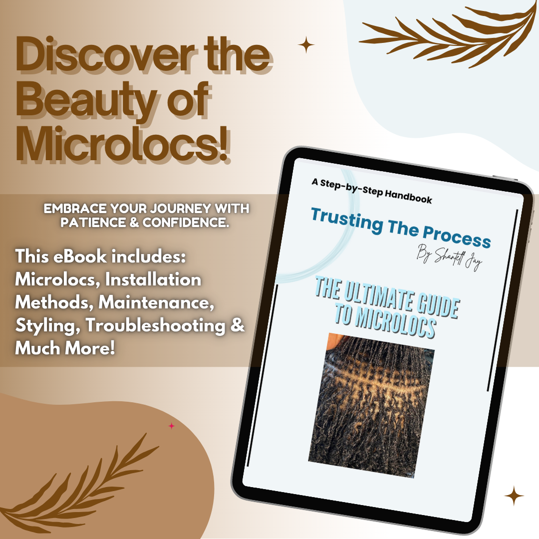 Trust The Process: The Ultimate Guide To Microlocs